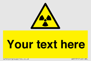 Custom Radioactive Material Sign